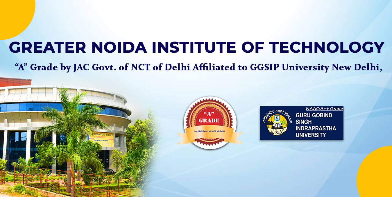 Greater Noida Institute Of Technology Ipu Greater Noida